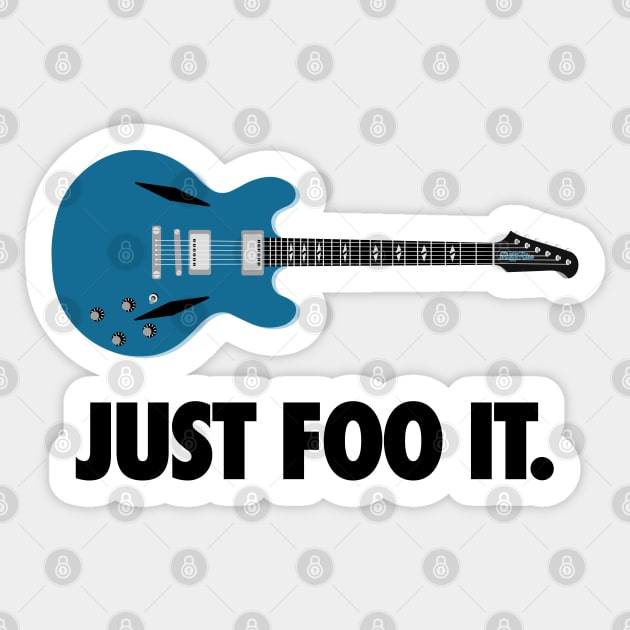 Just Foo It: Blue Guitar for Foo Fans Sticker by TwistedCharm